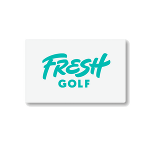 Fresh Gift Card - Fresh Golf$25.00